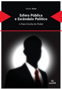 Esfera Pública e Escândolo Político, helder prior